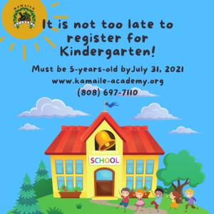 It is not too late to register for kindergarten!